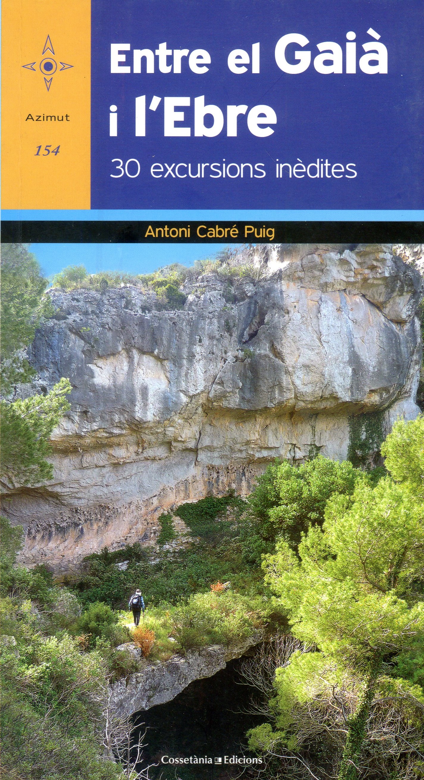 Del Gaià a l'Ebre : 30 excursions inèdites - Portada